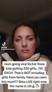 Lillie The Mom Who Kids Got 330 Gifts