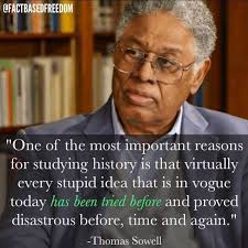 Thomas Sowell Quotes