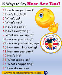 I hope that everything is well with you and your family.¿cómo te va? Different Ways To Say How Are You In English 1 How Have You Been 2 How S It Going 3 What S Up 4 What S English Sentences English Words Learn English Words