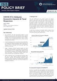 While observers expected a burst of economic activity in line with the promises made during pakatan harapan's ascent to power in 2018, the year delivered little terms of economic growth. Covid 19 In Malaysia Economic Impacts Fiscal Responses Isis