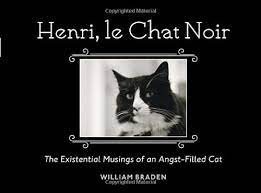 Henri Le Chat Noir The Existential Musings Of An Angst Filled Cat Le Chat Noir Le Chat Henri The Cat