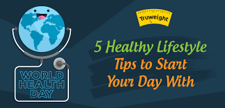 We may earn commission on some of the items you choose to buy. 5 Healthy Lifestyle Tips To Start Your Day With Truweight