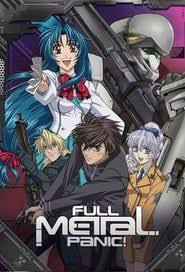 Full Metal Panic Full Season Full Episode Watch Tv Shows Online Streaming 1080p Full Metal Panic Anime Characters Panic