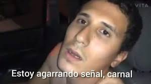ESTOY Agarrando SEÑAL Carnal