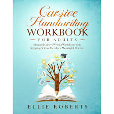 Basic print trace or hollow letters appear on your worksheet. Cursive Handwriting Workbook For Adults Advanced Cursive Writing Worksheets With Intriguing Science Facts For A Meaningful Practice Paperback