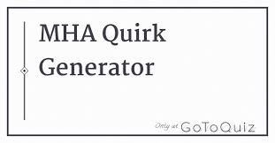 Maybe you would like to learn more about one of these? My Hero Academia Quirk Generator