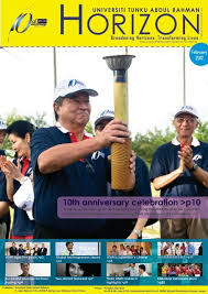 Also, what are the benefits of. 10th Anniversary Celebration P10 Universiti Tunku Abdul Rahman