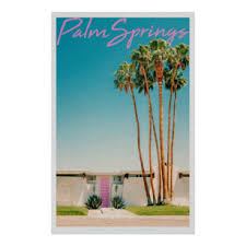 Palm springs needed a modern store like this, it so fits the area. Palm Springs Posters Prints Zazzle