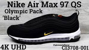 4k Nike Air Max 97 Qs Olympic Pack Black Ci3708 001 2020 An Unboxing And Detailed Look Gold Youtube