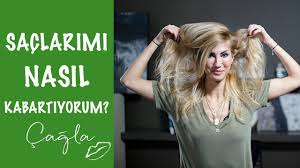 Cagla Saclarimi Nasil Kabartiyorum Guzellik Bakim Youtube