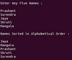 Alphabet refers to the letters of a language, arranged in the order fixed by custom. Sort Strings In Alphabetical Order C Program