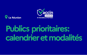 Calendrier Des Vaccinations Obligatoires 2023 Covid-19 - Campagne De Vaccination À La Réunion : Les Publics Prioritaires,  Le Calendrier Previsionnel Et Les Modalités Prévues De Prise De Rendez-Vous  | Agence Régionale De Santé La Réunion