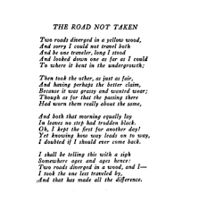 Did You Know That Robert Frost S Infamous Poem The Road Not Taken Has A World War I Back Story Follow The Link To Poetry Words Literary Quotes Poetry Quotes