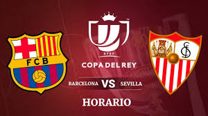 Barcelona have been winning at both half time and full time in their last 3 home matches against sevilla in all competitions. A Que Hora Es La Final De La Copa Del Rey 2018 Y Donde Verla En Directo