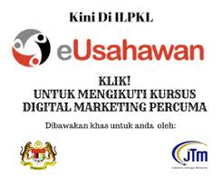 Kelas eusahawan digital marketing percuma. Eusahawanilpkl Dr Auto Ilpkl