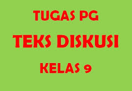 Check spelling or type a new query. Soal Teks Diskusi Kelas 9 Pg Ruangbelajarlc