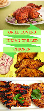 Grill Lovers Chicken Tandoori Indian Grilled Chicken Recipe Servings 6 Grill Lovers Grilled Chicken Recipes Chicken Recipes Grilled Chicken