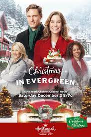 Christmas In Evergreen Ashley Williams And Teddy Sears In The First Movie Hallmark Channel Christmas Movies Hallmark Christmas Movies Family Christmas Movies