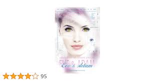 Eve & Adam : Applegate, Katherine, Grant, Ian, Ströle, Wolfram: Amazon.de:  Books
