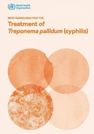 Maybe you would like to learn more about one of these? Who Guidelines For The Treatment Of Treponema Pallidum Syphilis 2016 Solo En Ingles Paho Who Pan American Health Organization