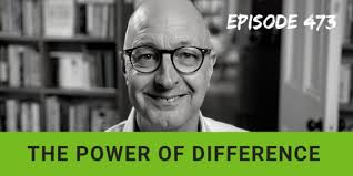 Ep 473: The Power Of Difference
