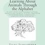 Profile Picture of Learning About Animals Through the Alphabet: Teach letters and ...on Google