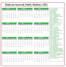 This page contains a national calendar of all 2018 bank holidays for india. Sarawak Public Holidays 2021 Sarawak Holiday Calendar