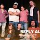 Reply All: Improv Comedy