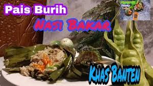 Find out 31+ list on navodari romania people missed to tell you. Resep Pais Burih Nasi Bakar Gurih Khas Banten Youtube