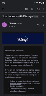Has Anyone Gotten This Inquiry Email I Didn T Contact Them Is This Spam Disneyplus They provided me the number to disney plus and a reference #.