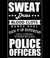 Pin By Michelle Stanley Stanley On Thank You Law Enforcement Police Quotes Police Officer Quotes Female Police Officers