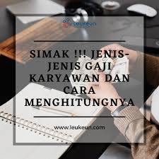 Gaji pokok lebih kecil dari umr, apabila pengusaha membayar upah sesuai umr dengan komponen gaji pokok dan tunjangan tetap. Simak Jenis Jenis Gaji Karyawan Dan Cara Menghitungnya Leukeun Service