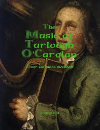The Music of Turlough O'Carolan: Over 200 tunes included.