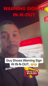 IN-N-OUT Warning Sign: California Cancer Warning?