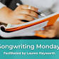 Songwriting Monday - March event in Boone, NC