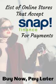Once you have your financing approval, shop our website and. Online Stores That Accept Snap Finance To Buy Now Pay Later Shopping Kim