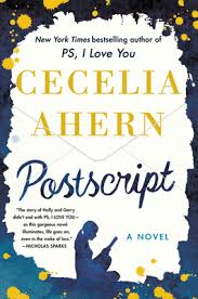 A young widow discovers that her late husband has left her 10 messages intended to help ease her pain and start a new life. Postscript P S I Love You 2 By Cecelia Ahern