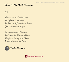 There Is An Arid Pleasure Poem By Emily Dickinson Emily Dickinson Poems Happy Poems Family Poems