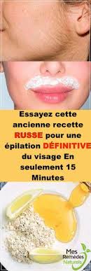 Essayez Cette Ancienne Recette Russe Pour Une Epilation Definitive Epilation Definitive Recette Russe Epilation