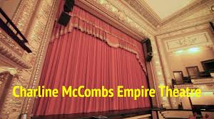 Charline Mccombs Empire Theatre