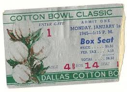 1945 Cotton Bowl Ticket Stub Oklahoma A M Tcu Cotton Bowl College Bowl Games Bowl Game