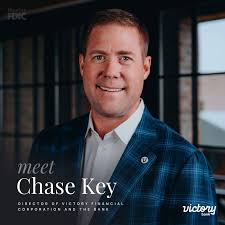 Meet Chase Key, Director of Victory Financial Corporation and the Bank…
