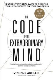 Tynker's highly successful coding curriculum has been used by one in three u.s. The Code Of The Extraordinary Mind Ebook By Vishen Lakhiani Rakuten Kobo