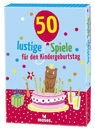50 Lustige Spiele Fur Den Kindergeburtstag Weltbild De