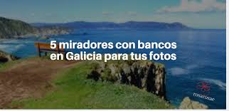 According to local market sources, galicia's new uruguay venture is very different from its previous operation, when it had a bank that operated locally. Miradores En Galicia Cinco Lugares Gallegos Que No Puedes Perderte Rosa Rosae
