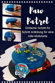 Paw Patrol Kuchen Motivtorte Tutorial Die Torte Paw Patrol Kuchen Motivtorte Kuchen Kindergeburtstag