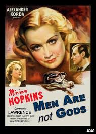 MEN ARE NOT GODS -1936
