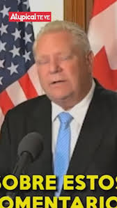 Sin duda la declaración del ministro de Ontario sobre México son muy  desafortunadas, pero el punto central de las amenazas de Trump es para  ambos países. La relación con Canadá y Estados Unidos CORRE ...