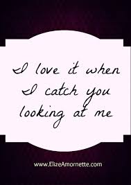 Flirty Quotes on Pinterest | Love quotes, I Love You and Quote via Relatably.com