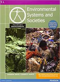 Amazon Com Pearson Baccaularete Environmental Systems And Socieities For The Ib Diploma 9780435032630 Prentice Hall Books